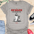 Beware crazy frenchie lady - V1 - Sit Cute T-Shirt